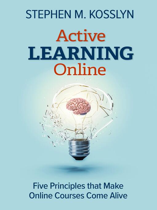 Title details for Active Learning Online by Stephen M. Kosslyn - Available